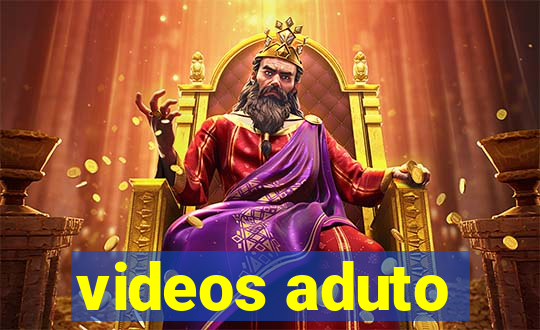 videos aduto